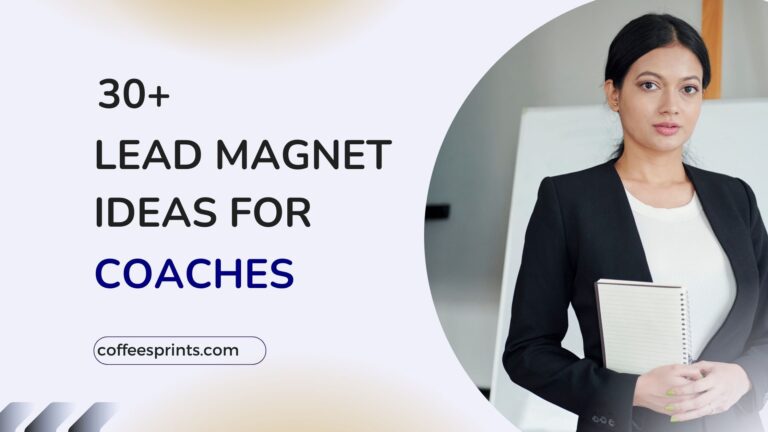 lead magnet ideas for coaches coffee sprints