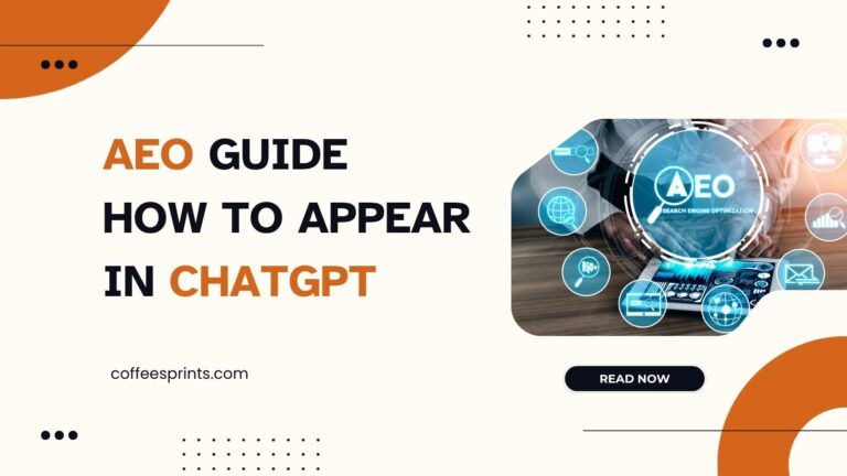 AEO Guide: How to Appear in ChatGPT & Monitor Your Brand’s Performance