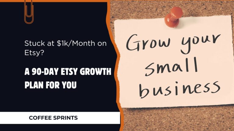 90-Day Etsy Growth marketing plan business